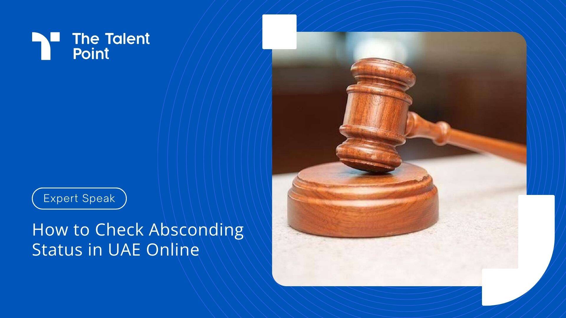 How to Check Absconding Status in UAE Online [ 2024 ] - TalentPoint